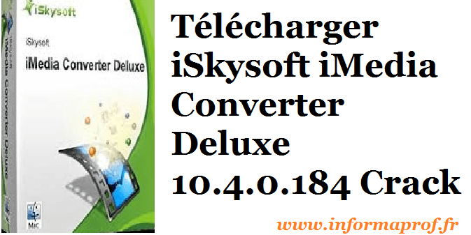 ISkysoft iMedia Converter Deluxe