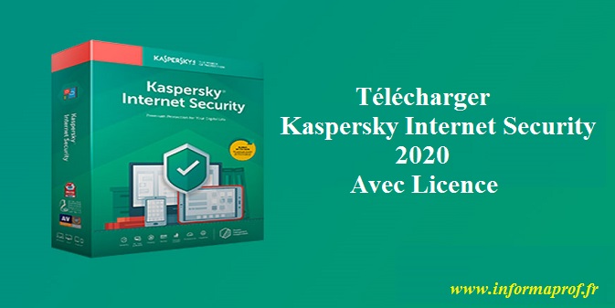 Télécharger Kaspersky Internet Security 2022 Avec Licence