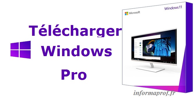 Télécharger Windows 11 Pro 32 bits et 64 bits avec Office 2019 Pro Plus