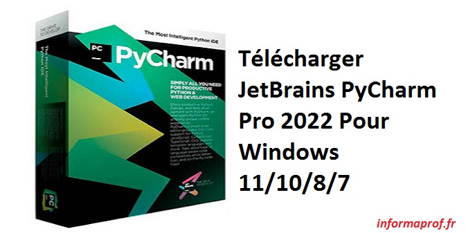 Télécharger Brains PyCharm Pro 2022