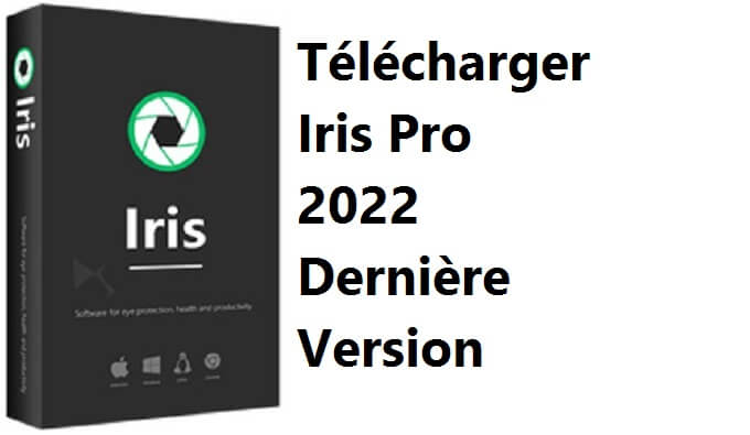 telecharger Iris Pro 2022